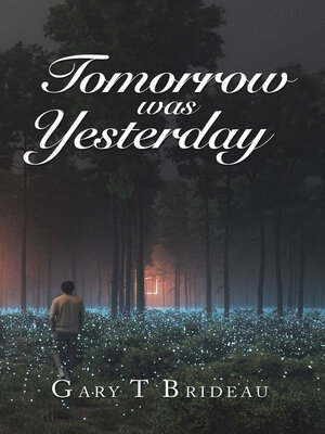 cover image of Tomorrow Was Yesterday